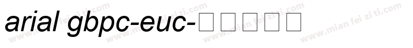 arial gbpc-euc字体转换